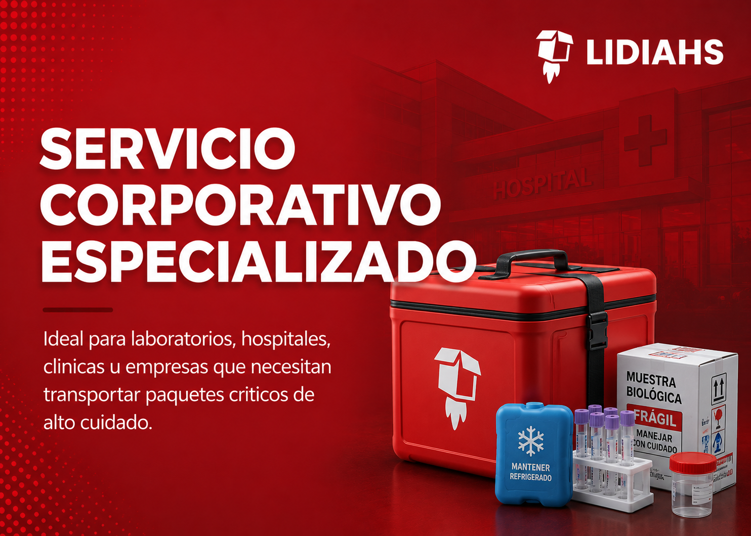Servicio corporativo especializado para paquetes de alto cuidado
